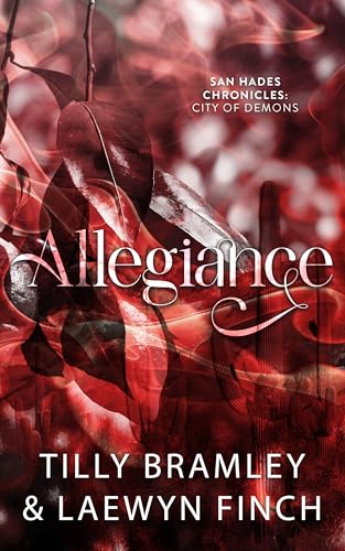 Allegiance: San Hades Chronicles: City of Demons