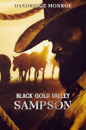 Black Gold Valley: Sampson