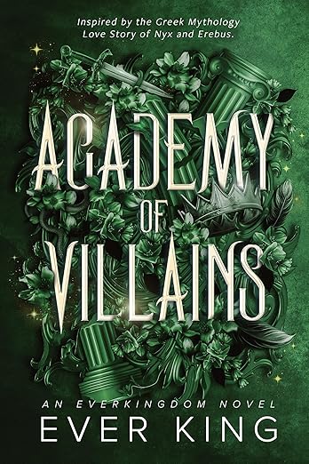 Academy of Villains - Nyx & Erebus  (Academy of Villains, #1)