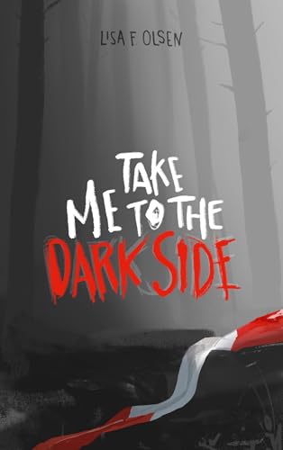 Take Me To The Dark Side (Graufelden 1)