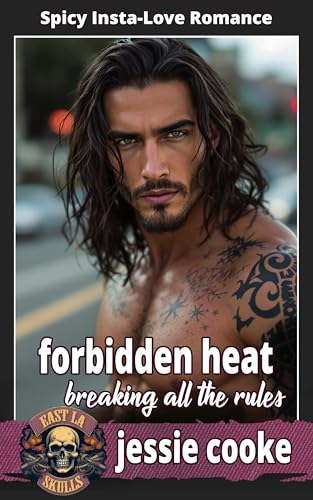 Forbidden Heat: Breaking all the Rules