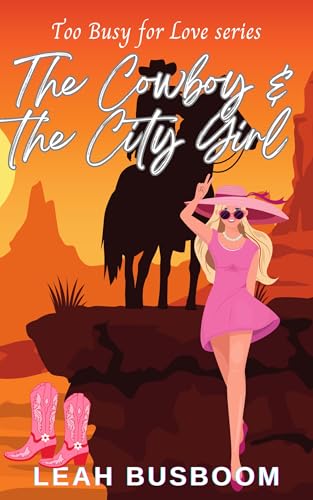 The Cowboy and the City Girl