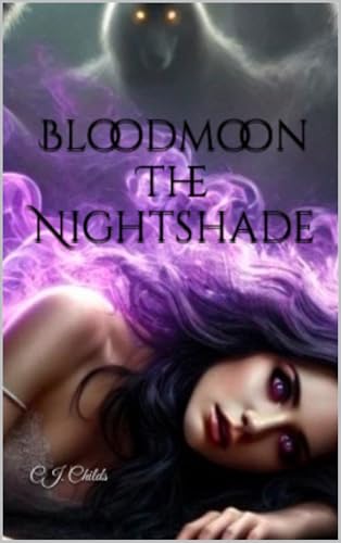 Bloodmoon: The Nightshade
