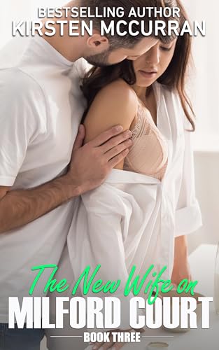 The New Wife on Milford Court: Book Three