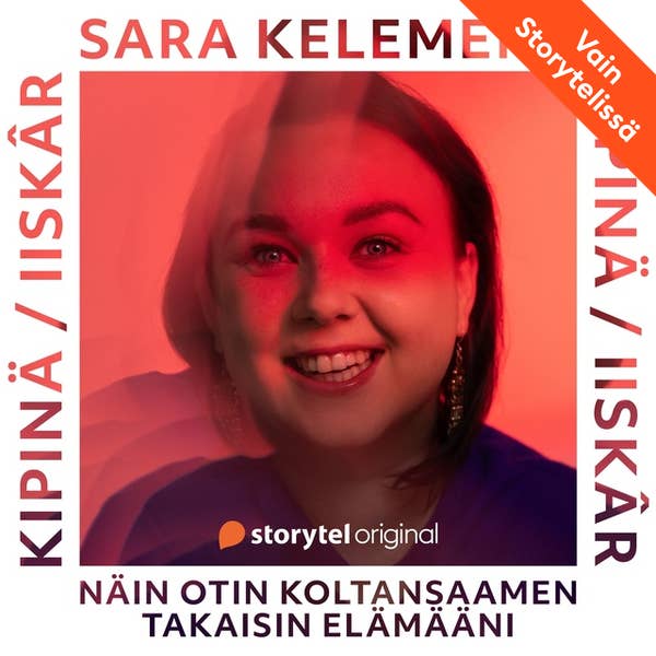 Kipinä / Iiskâr – Näin otin koltansaamen takaisin elämääni