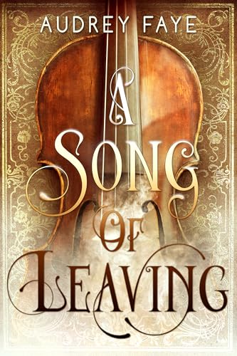 A Song of Leaving book cover