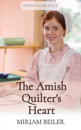 The Amish Quilter's Heart