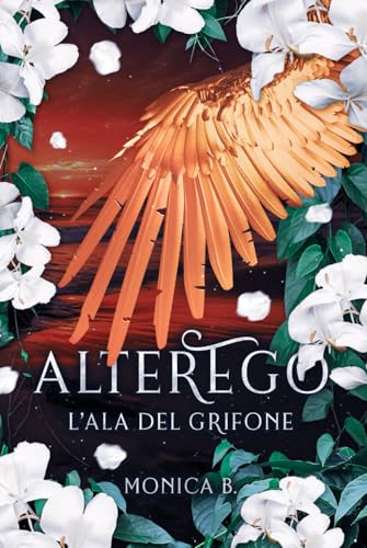 AlterEgo - L’Ala del Grifone (AlterEgo Series)