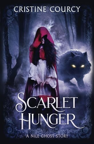 Scarlet Hunger: A Nile Ghost Story
