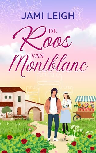 De Roos van Montblanc