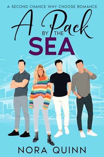 A Pack by the Sea: A Second Chance Why Choose Romance
