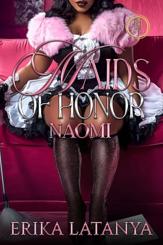 Maids Of Honor: Naomi
