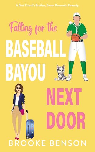 Falling for the Baseball Bayou Next Door