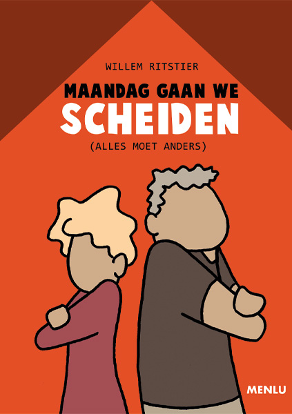 Maandag gaan we scheiden(Alles moet anders)