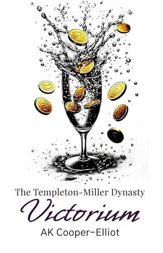 The Templeton-Miller Dynasty – Victorium