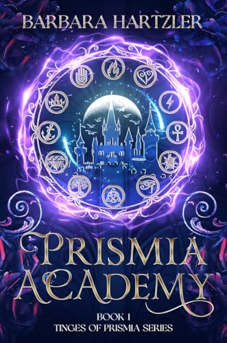 Prismia Academy: An Epic YA Romantasy