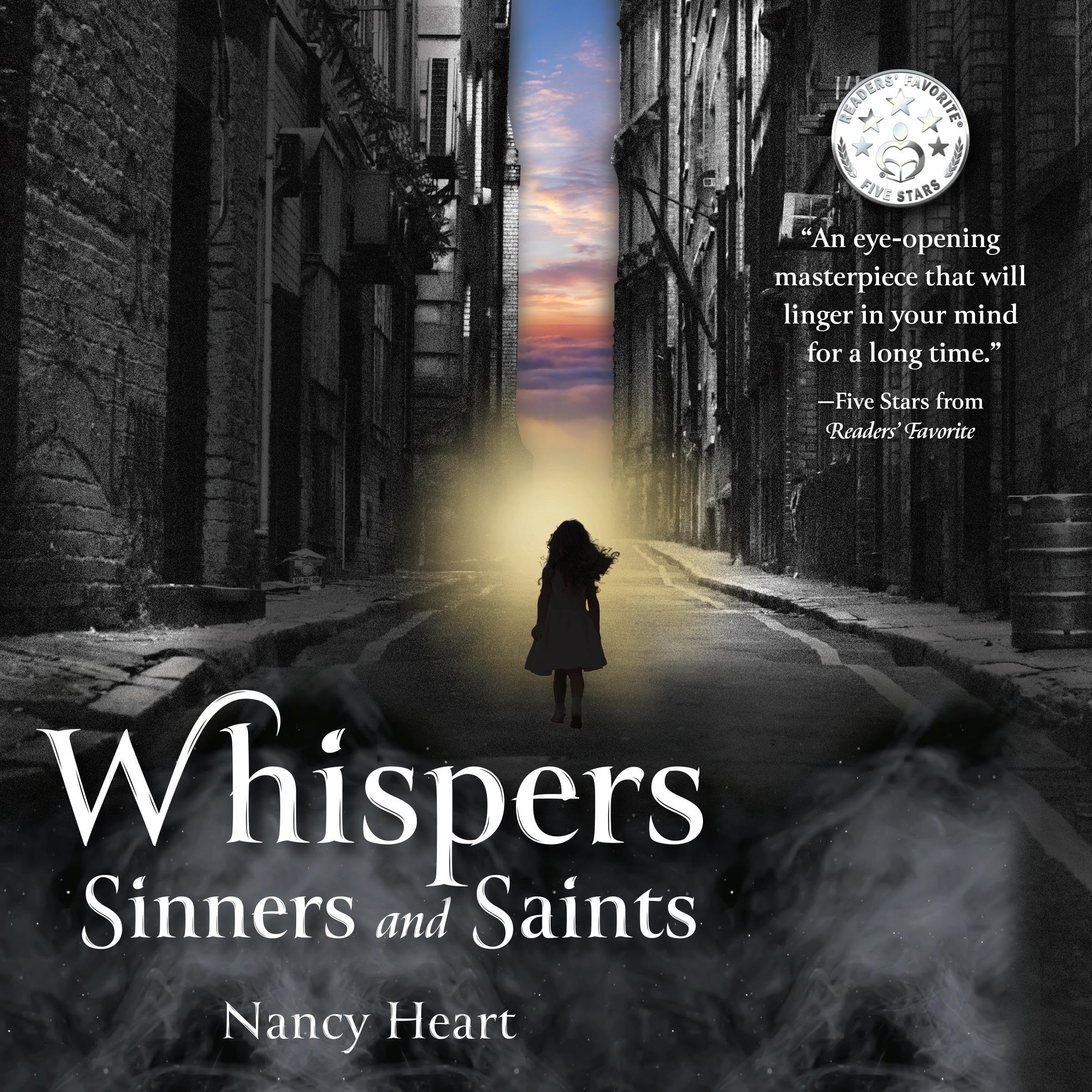 Whispers, Sinners, and Saints