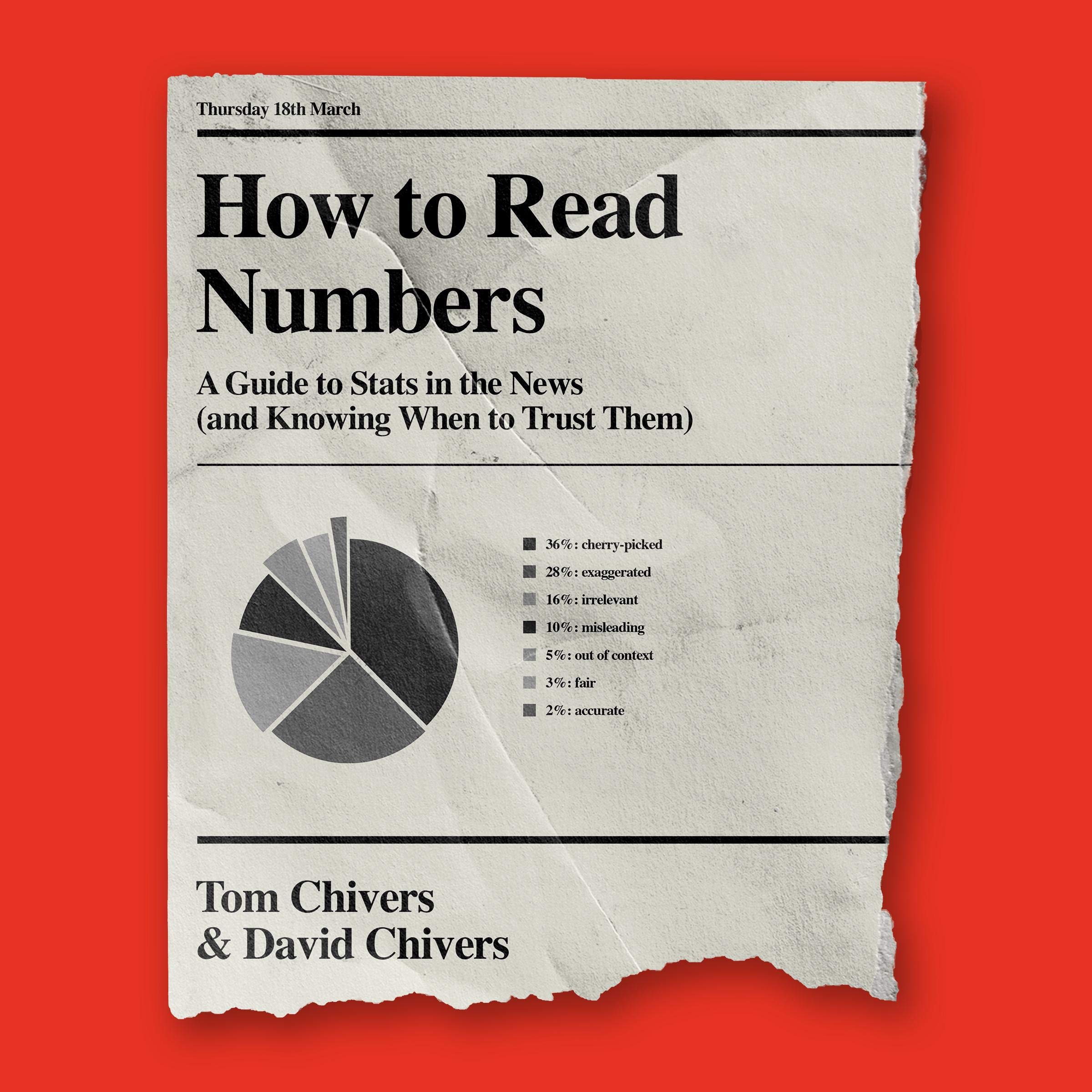 Tom Chivers Numbers .pdf How to Read Numbers: A Guide to Statistics in the News by Tom Chivers ...