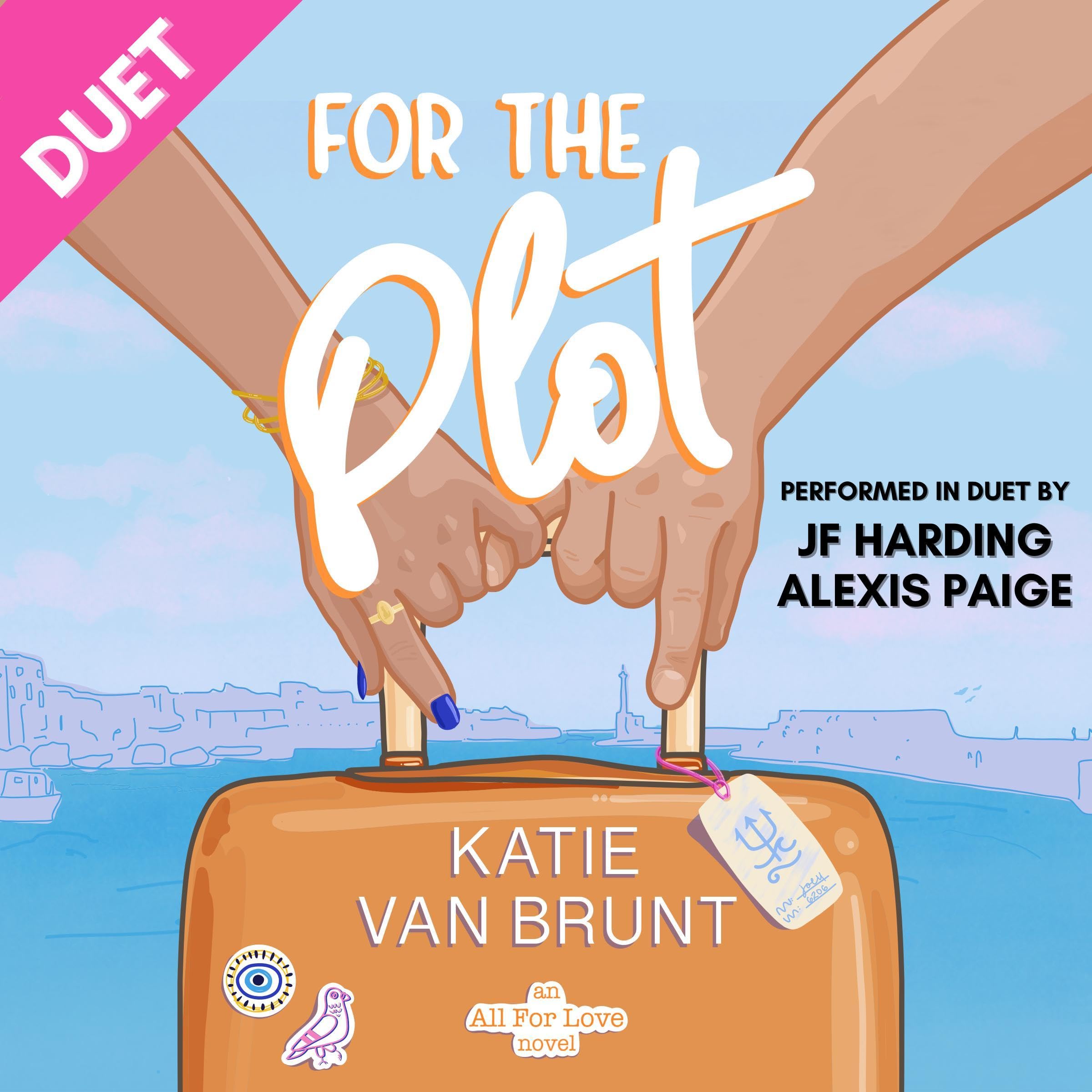 For the Plot: All for Love, Book 1