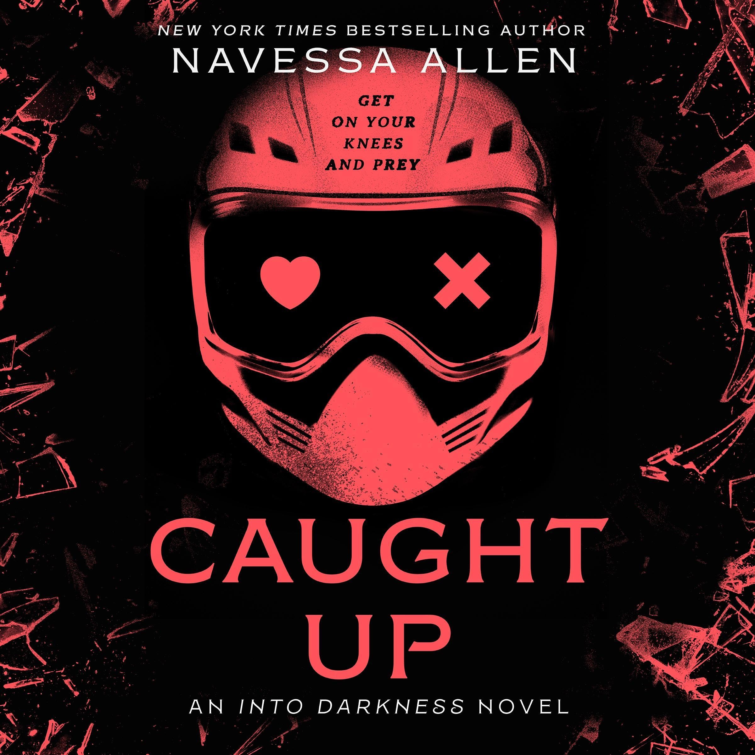 Caught Up (Into Darkness #2)