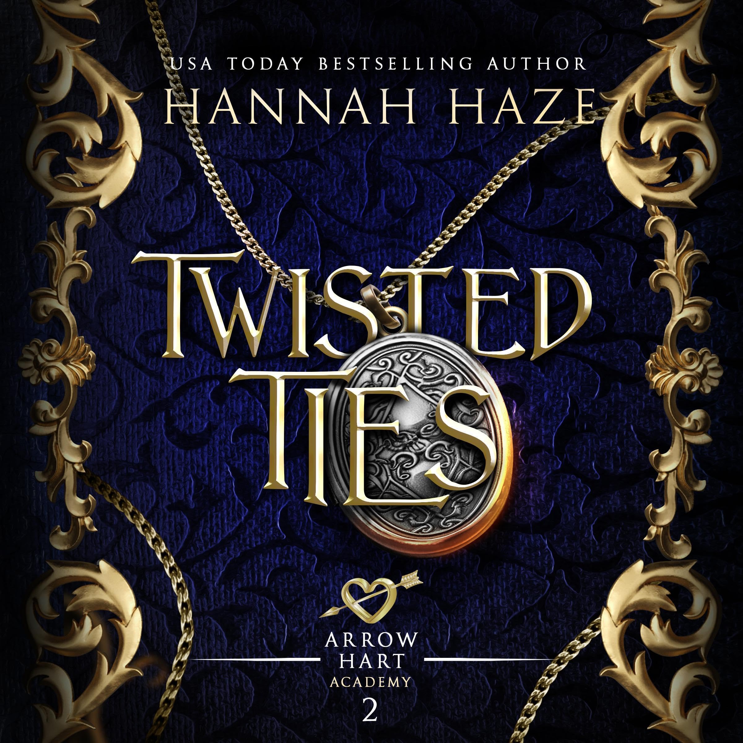 Twisted Ties: The Arrow Hart Academy, Book 2