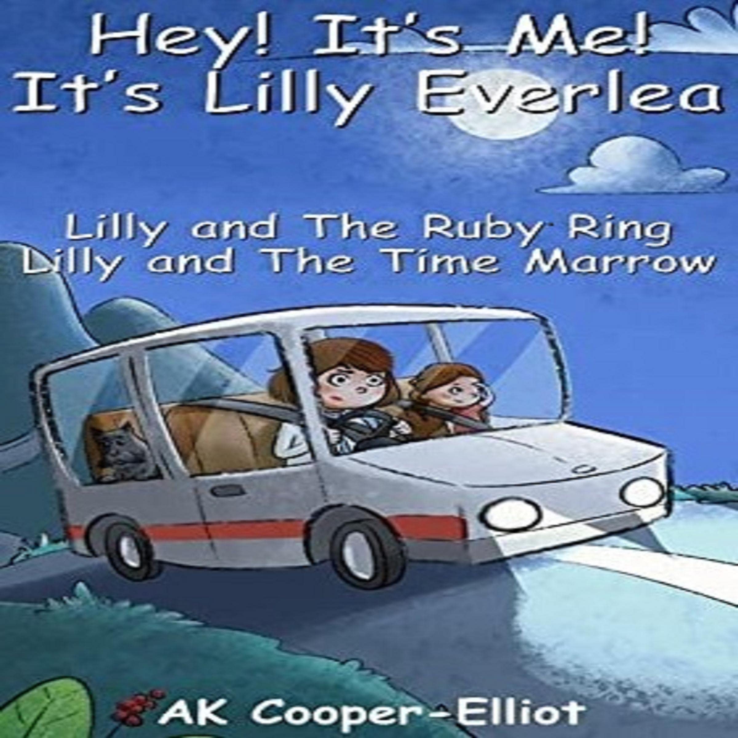 Hey! It's Me! It's Lilly Everlea