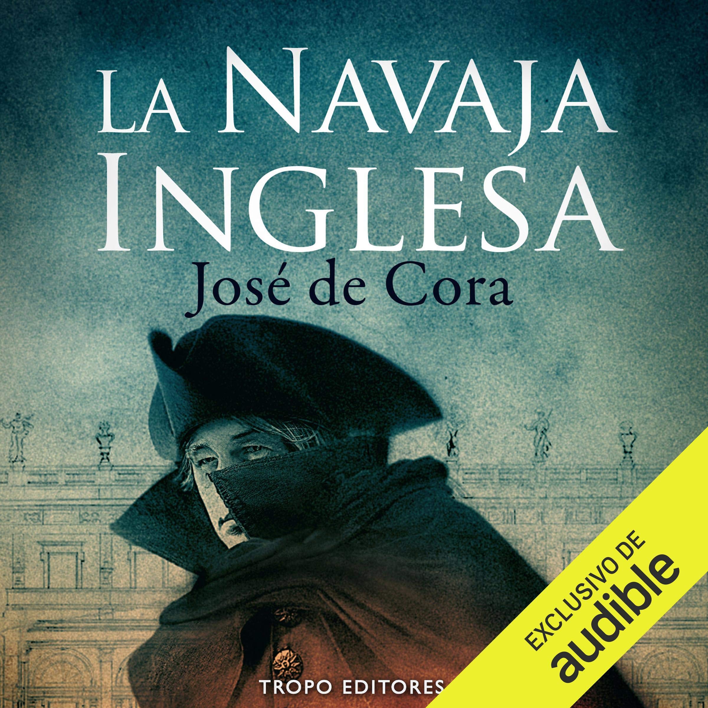 La Navaja Inglesa [The English Knife] by José de Cora | Goodreads