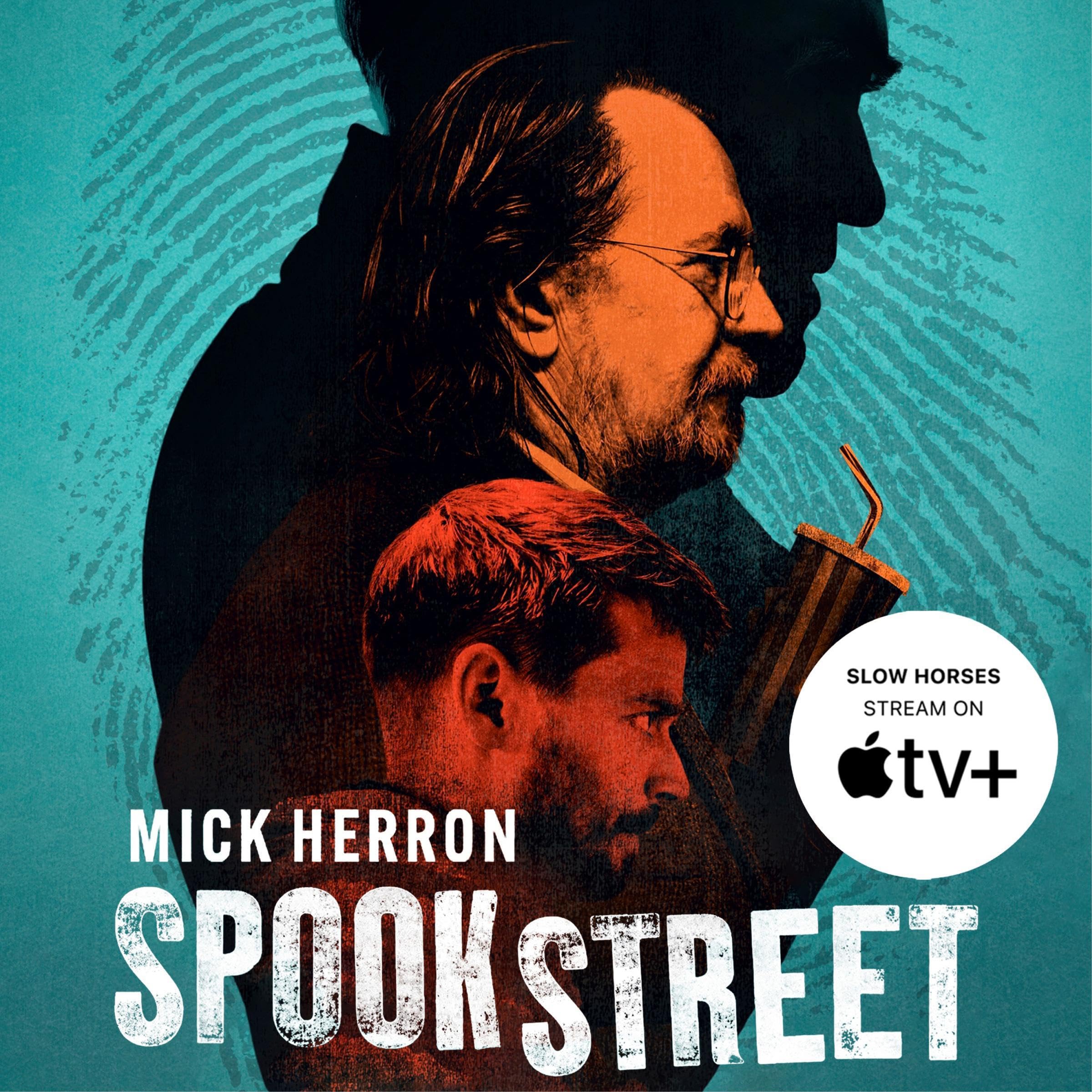 Spook Street: Slough House, Book 4