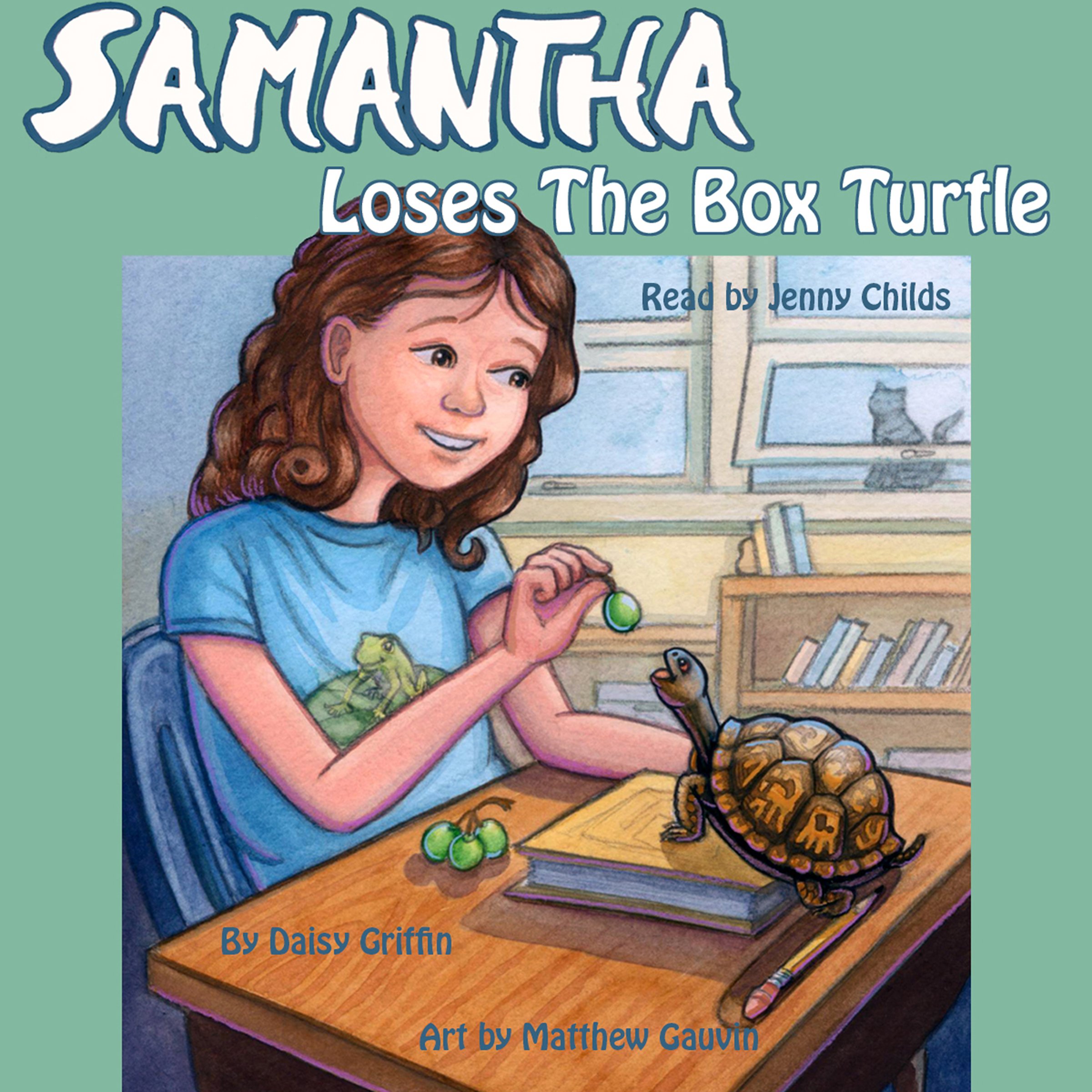 Samantha Loses the Box Turtle: Samantha Series of Chapter Books, Book 1 ...