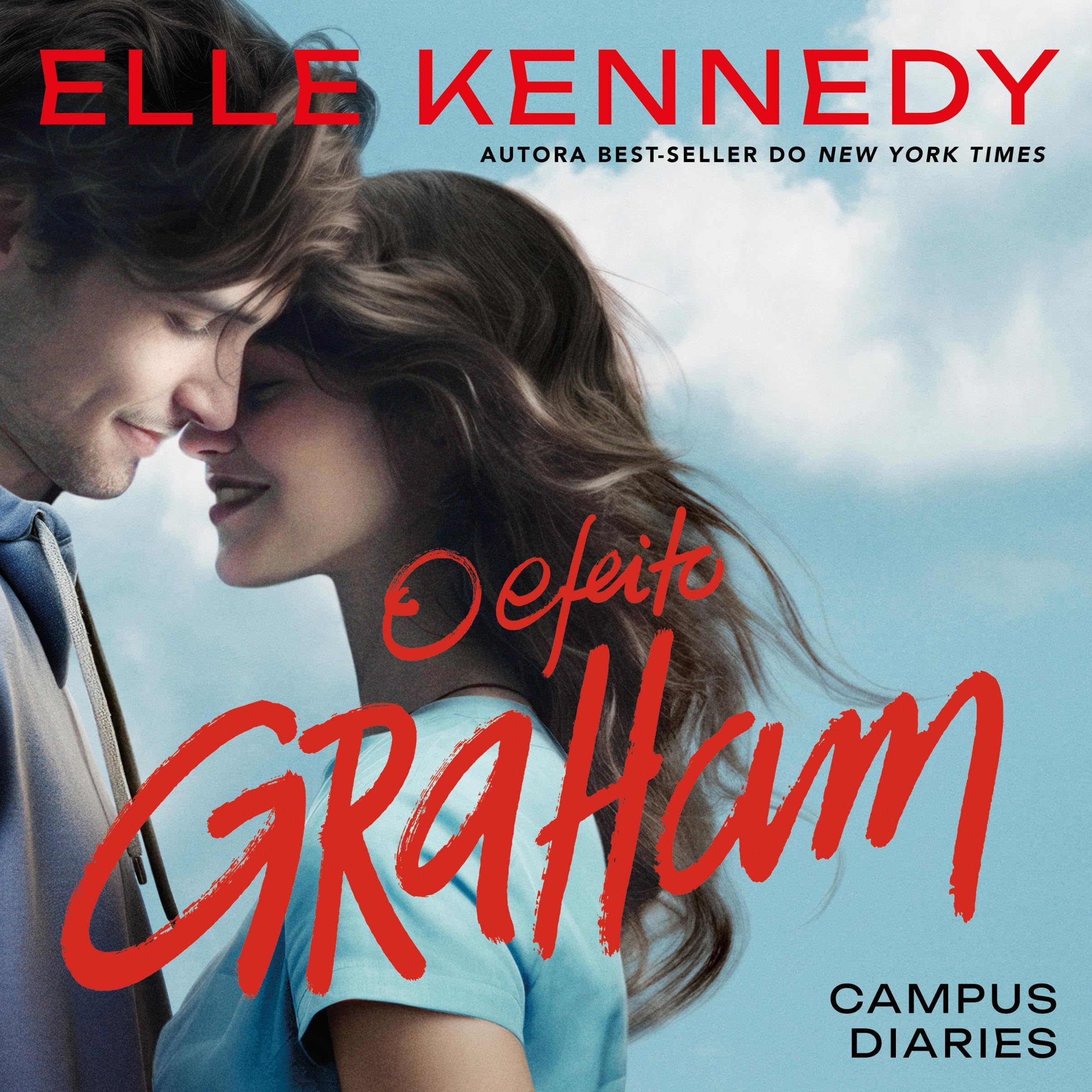 O efeito Graham [The Graham Effect]: Campus Diaries, #1 by Elle Kennedy ...