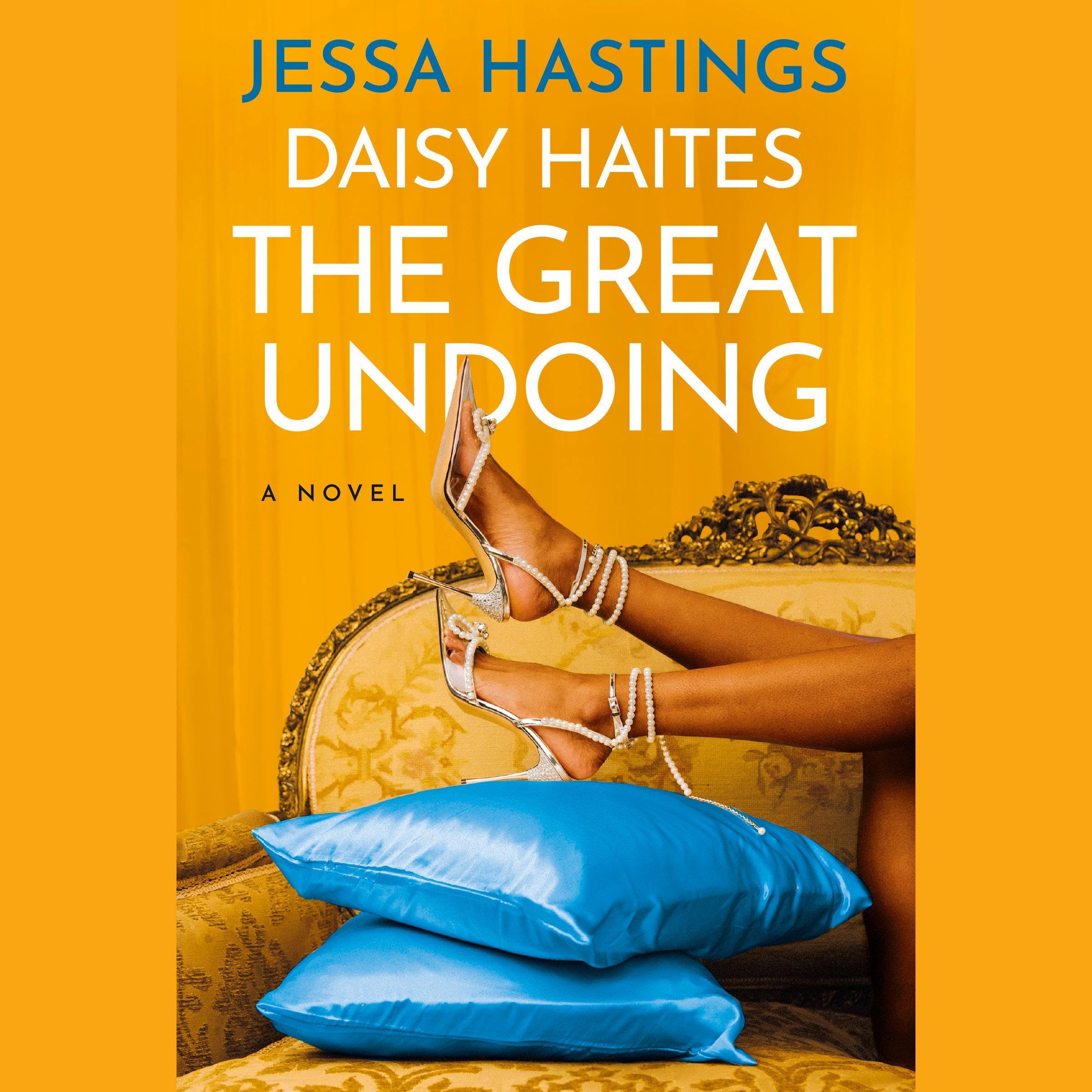 Daisy Haites: The Great Undoing: The Magnolia Parks Universe, Book 4