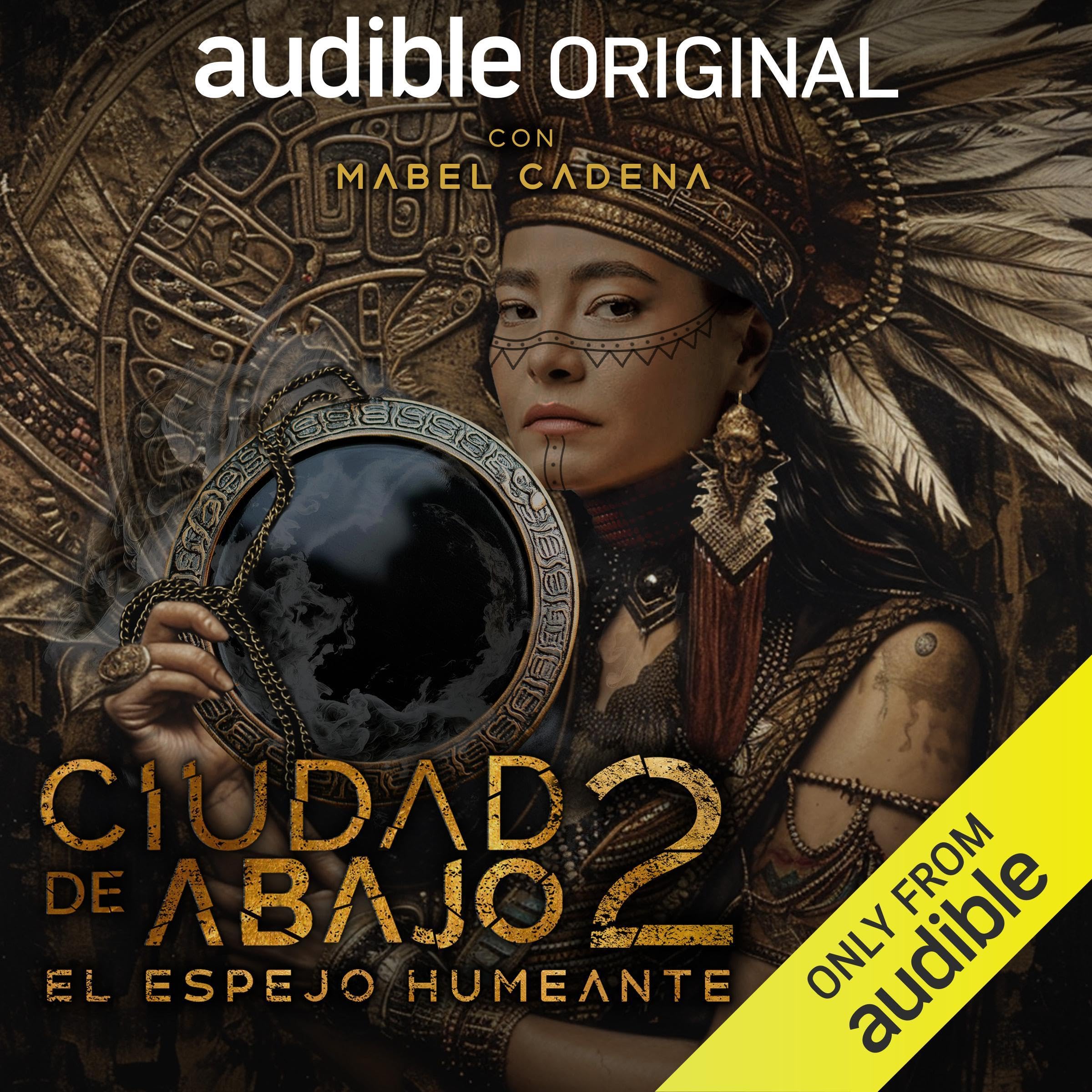 Ciudad de Abajo 2: El Espejo Humeante [City Below 2: The Smoking Mirror]