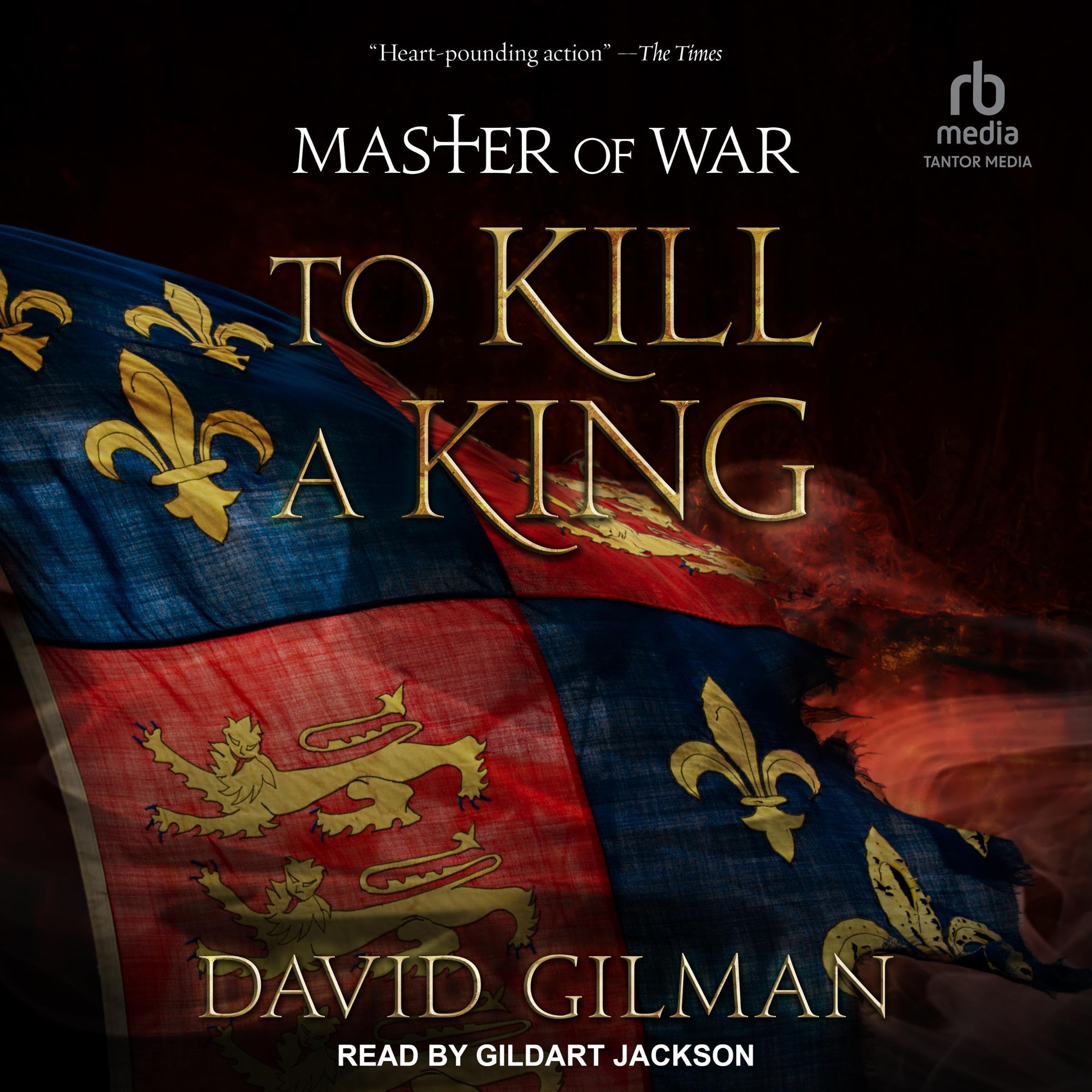 To Kill a King Master of War, Book 8 by