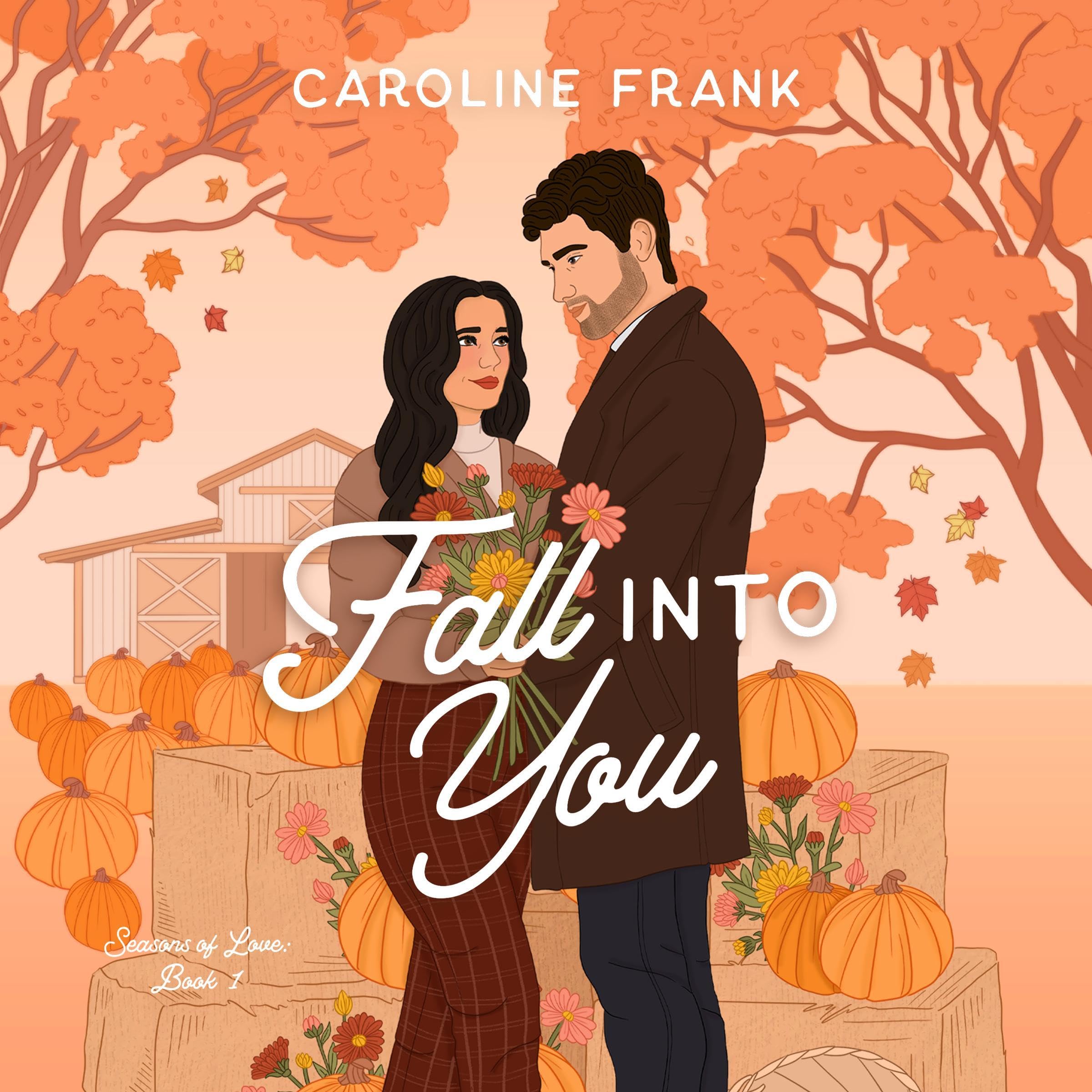 Fall Into You (Seasons of Love, #1)