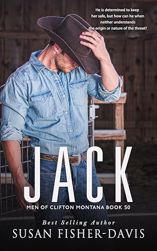 Jack Men of Clifton, Montana Book 50
