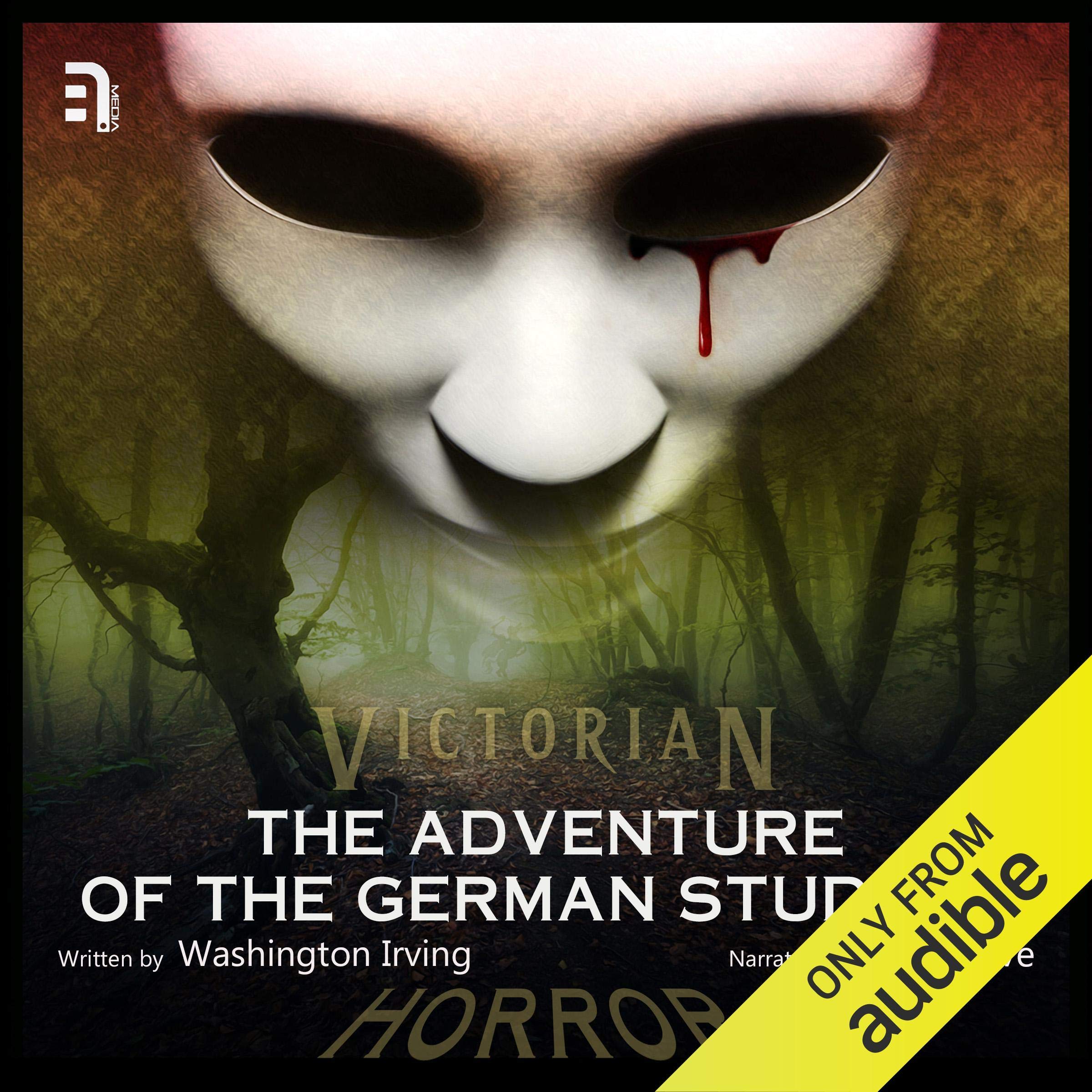 The Adventure of the German Student: A Victorian Horror Story by Washington Irving | Goodreads