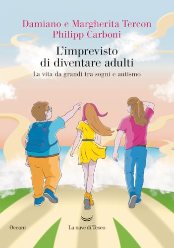 L'imprevisto di diventare adulti