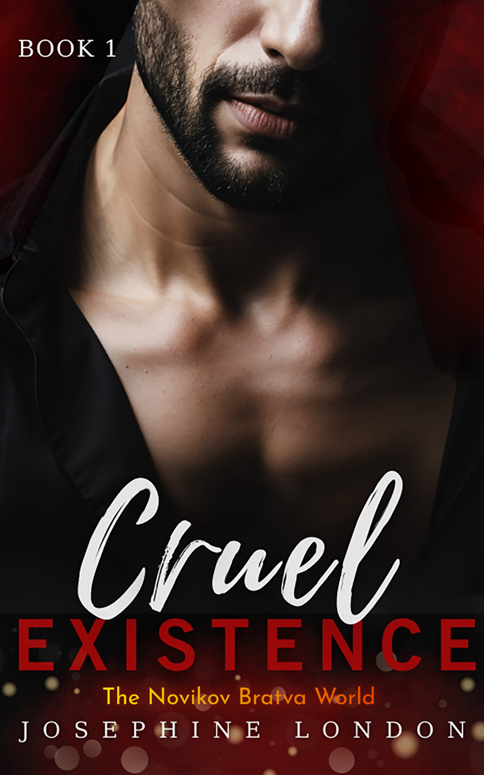 Cruel Existence: Novikov Bratva World Book 1
