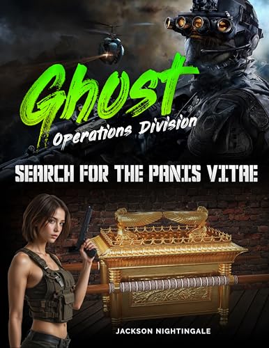 Ghost Operations Division: Search for the Panis Vitae