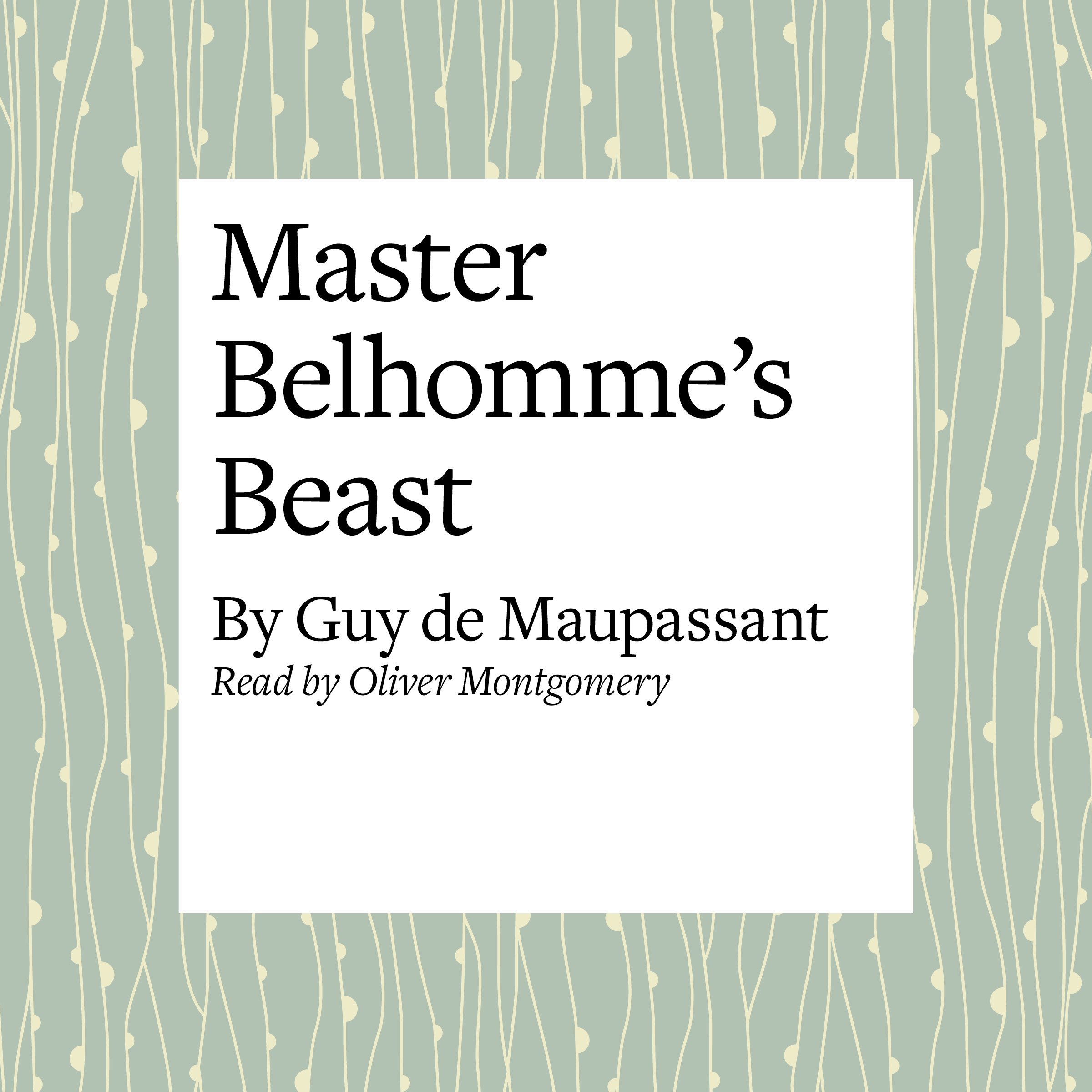 Master Belhomme's Beast book cover