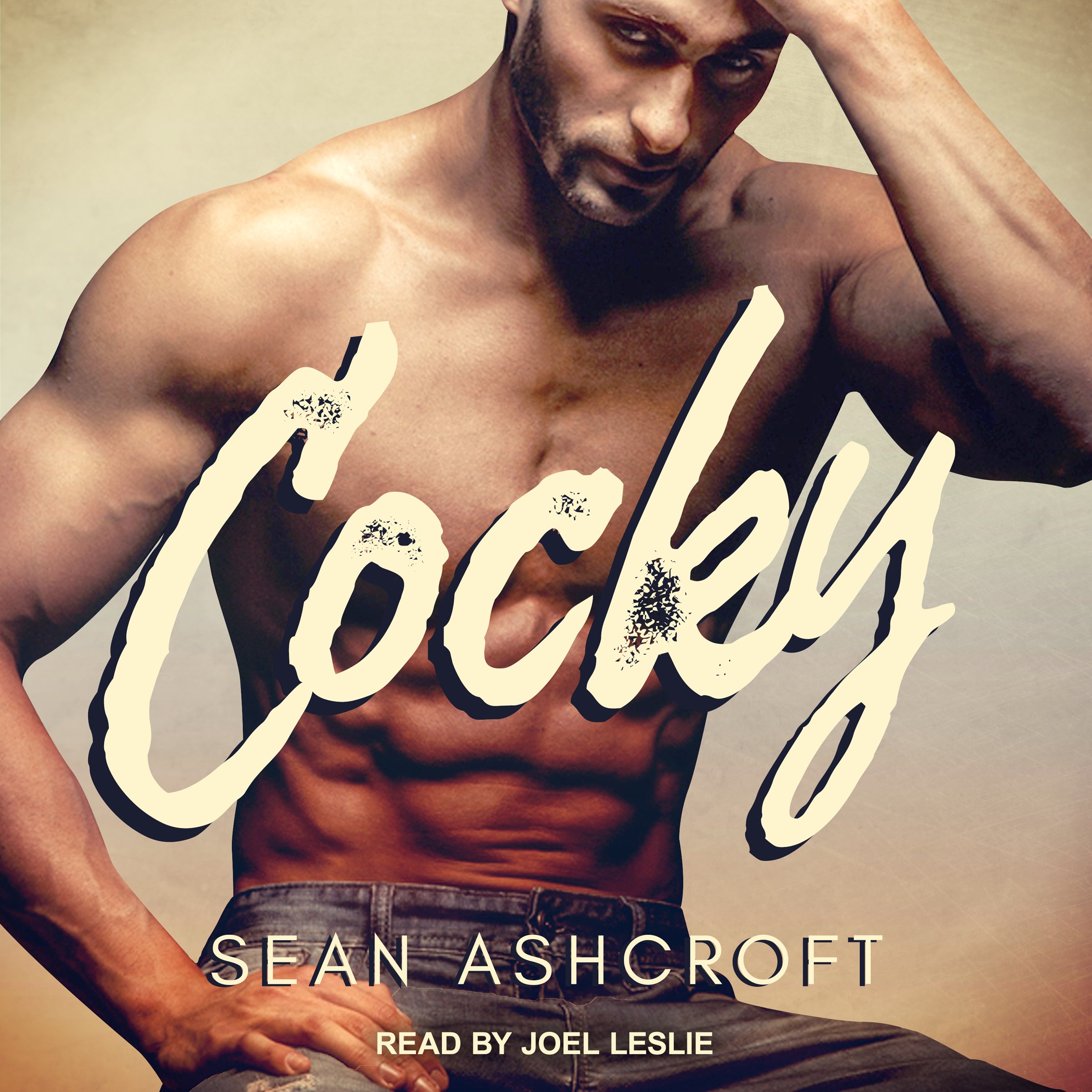 Cocky: Cocky Series, Book 1 by Sean Ashcroft | Goodreads