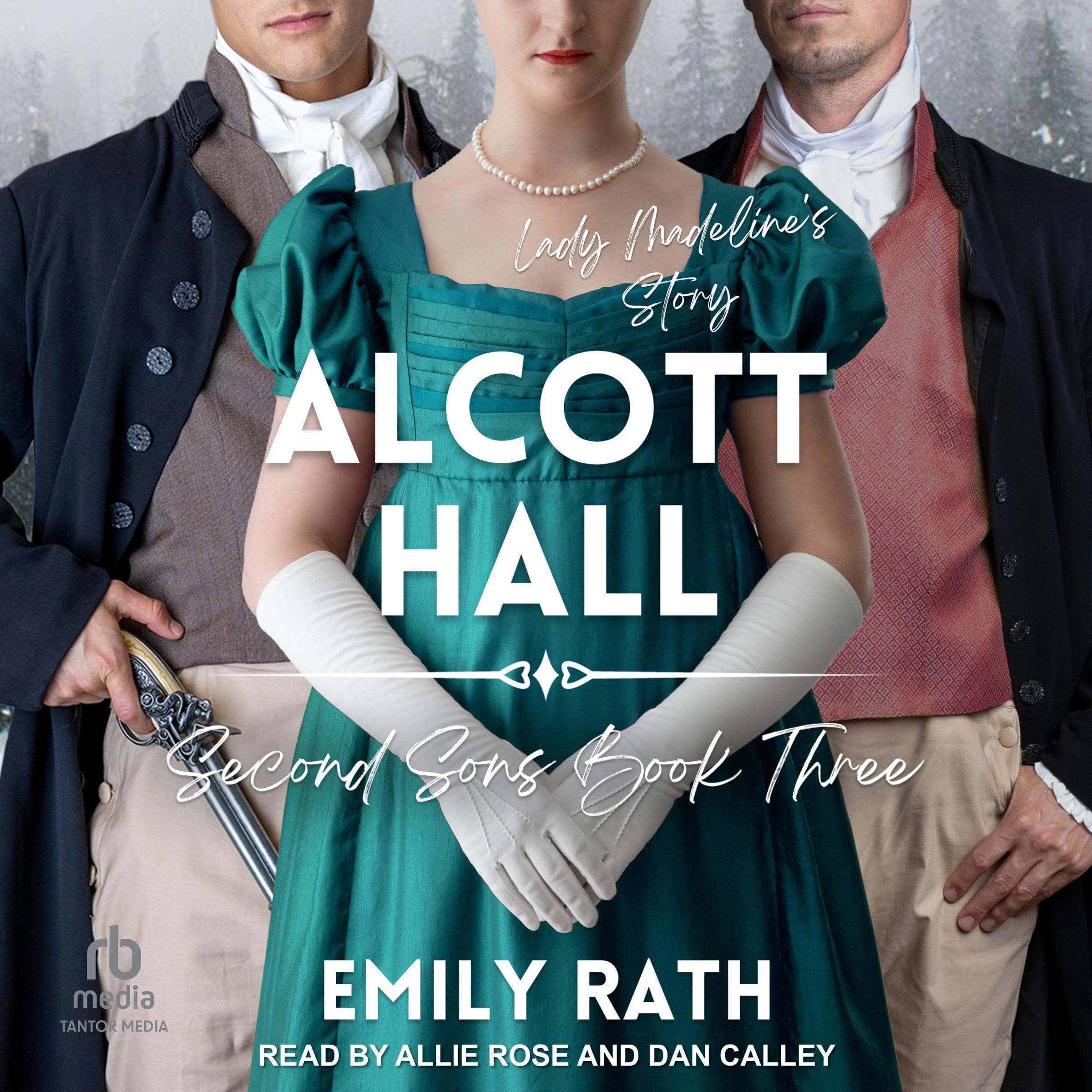 Alcott Hall: Second Sons, Book 3