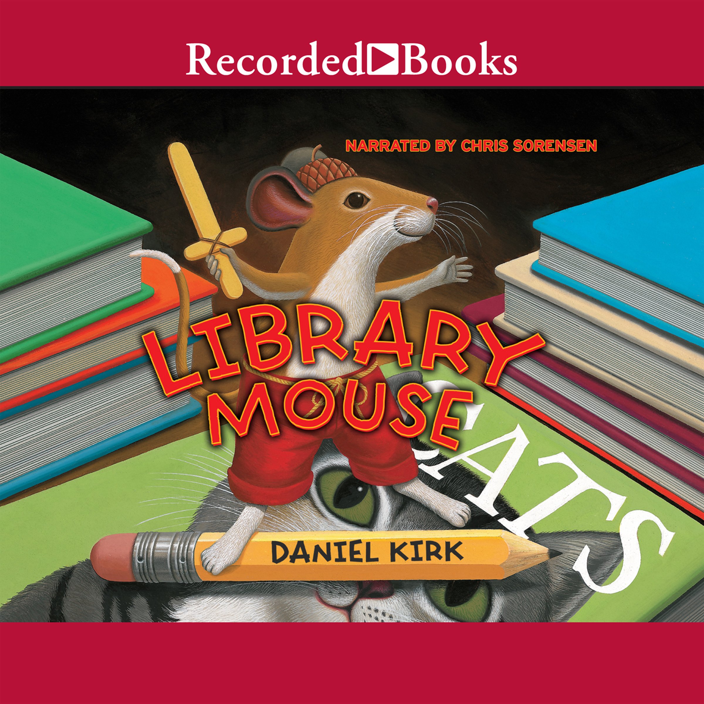 Library Mouse by Daniel Kirk | Goodreads