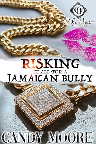 Risking It All For A Jamaican Bully