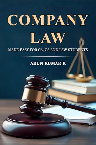 Company Law: Made Easy For Ca, Cs And Law Students