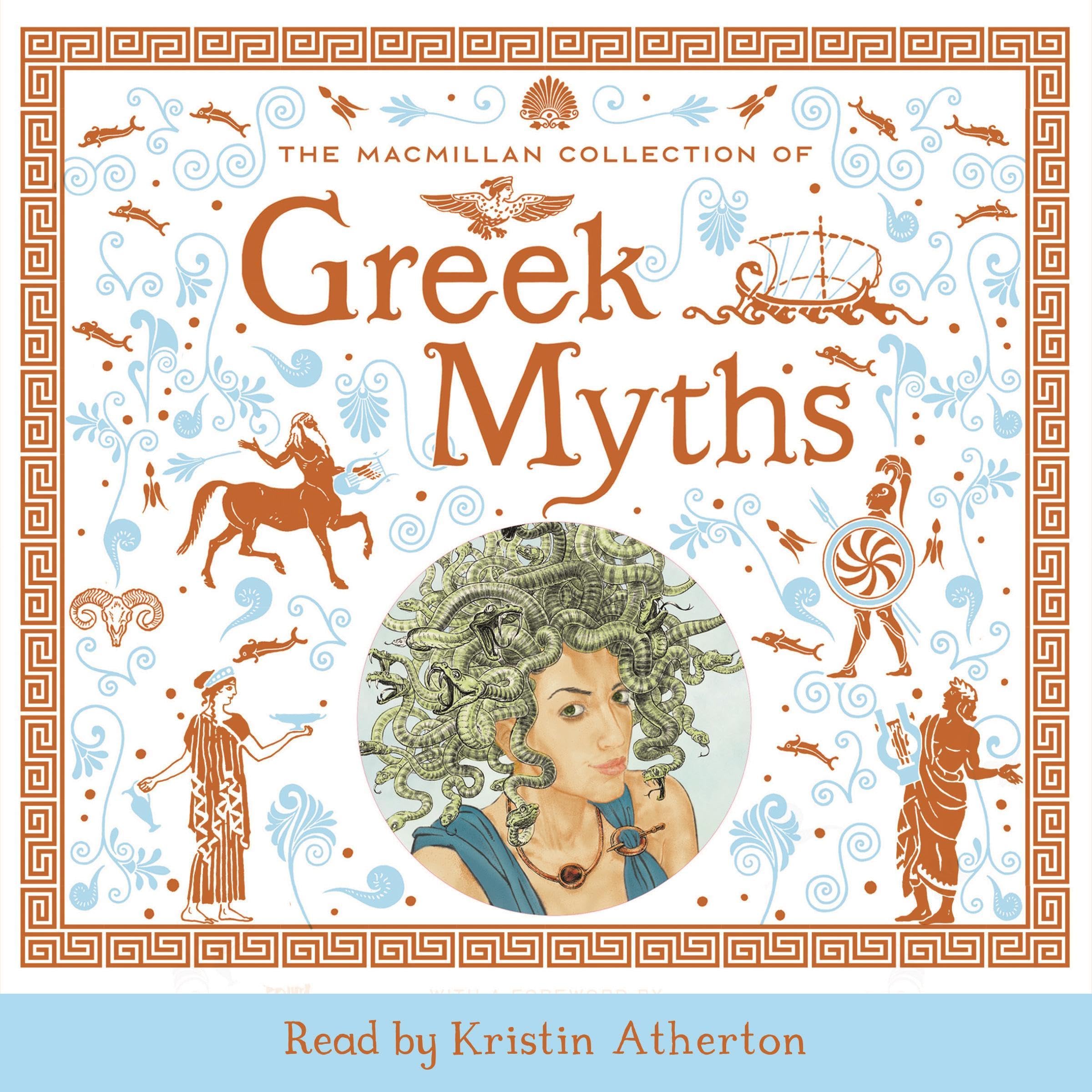 The Macmillan Collection of Greek Myths by Macmillan | Goodreads