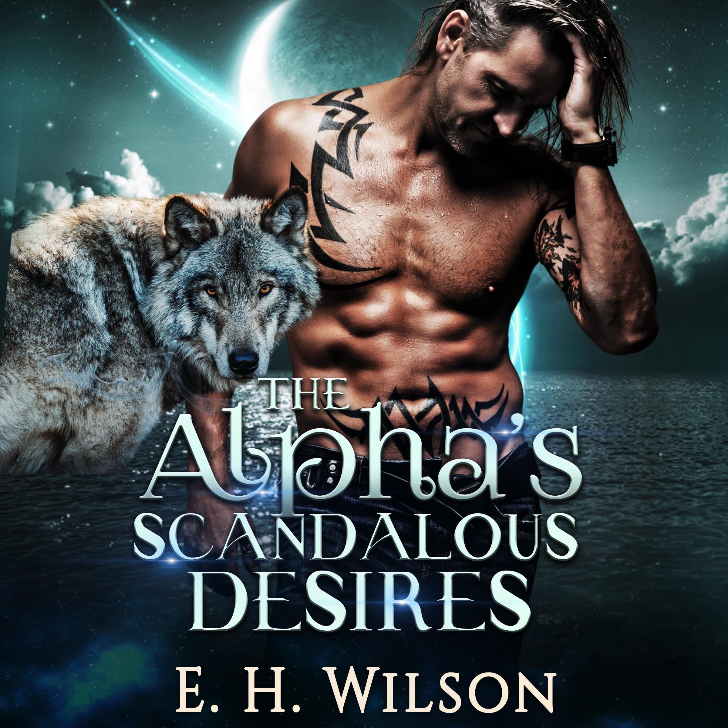 The Alpha's Scandalous Desires: The Adonis Warriors of the Blue Moon ...