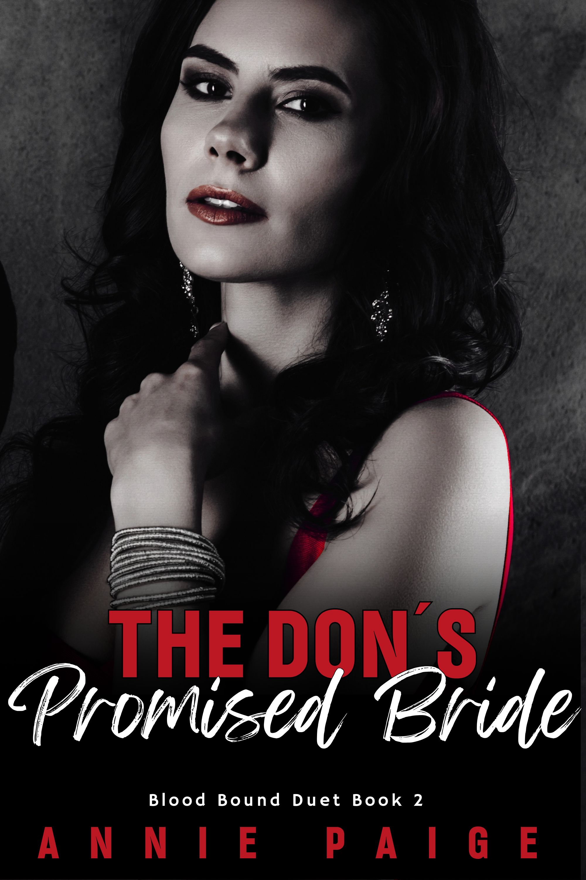 The Don's Promised Bride: Blood Bound Duet Book 2
