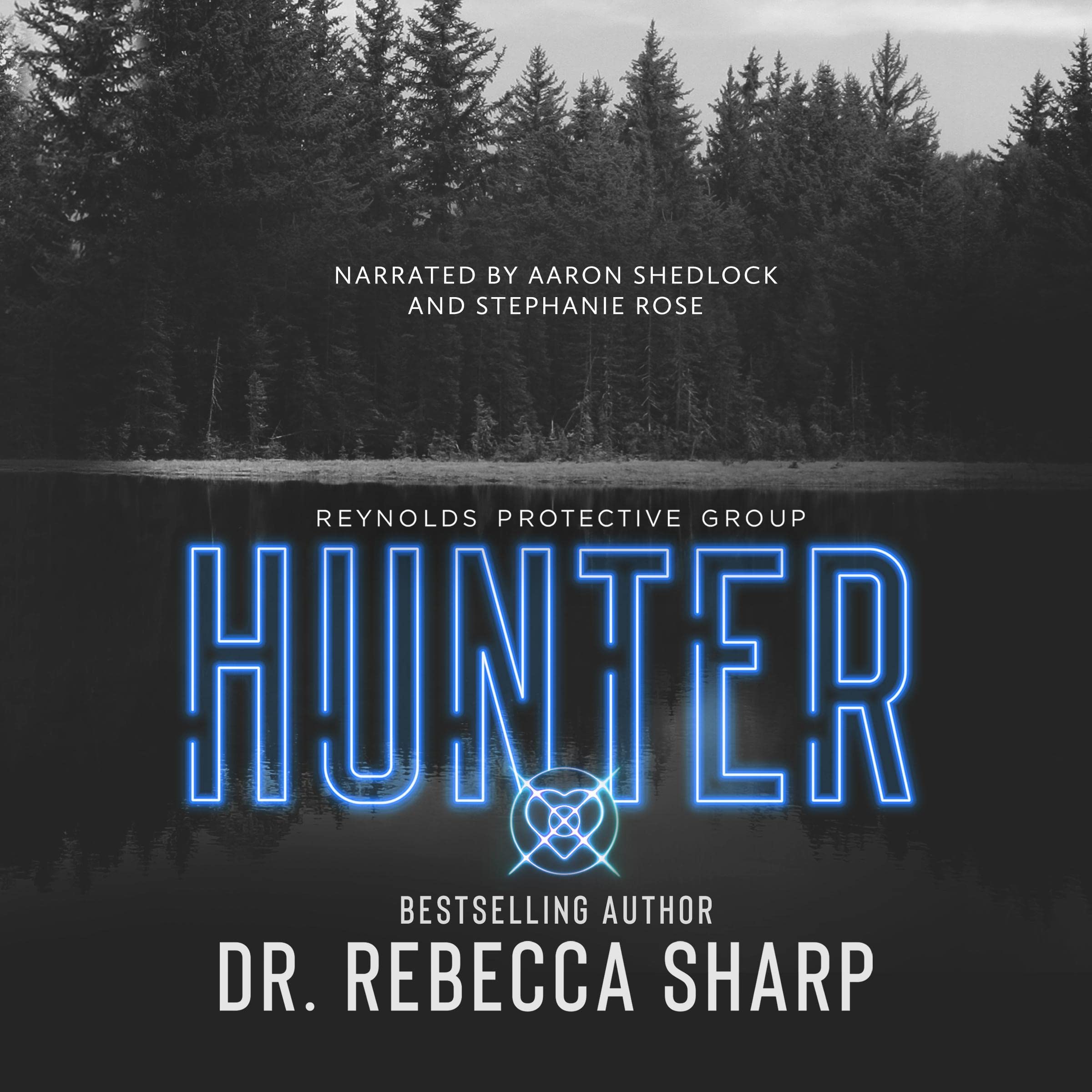 Hunter (Reynolds Protective #2)