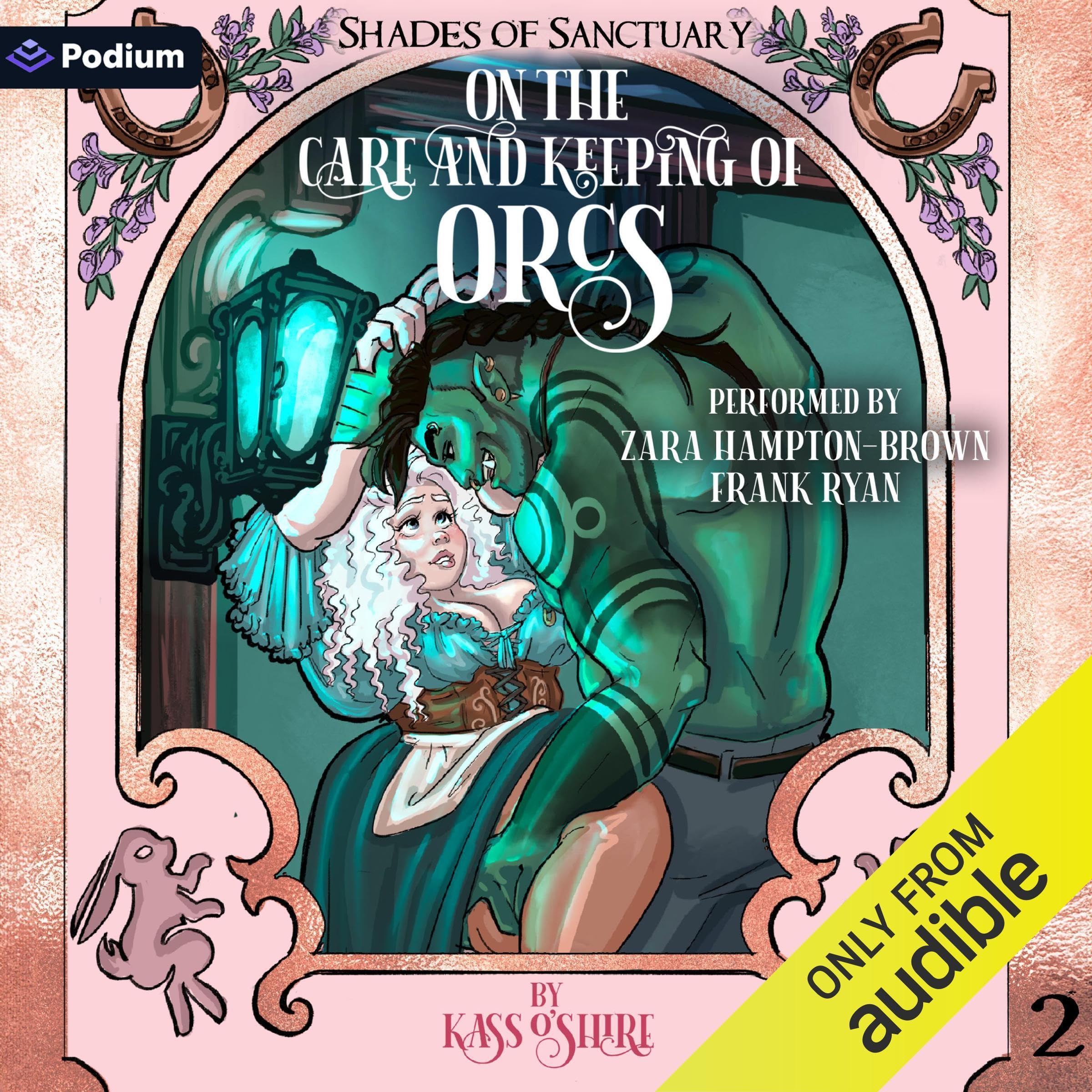 On the Care and Keeping of Orcs: Shades of Sanctuary, Book 2